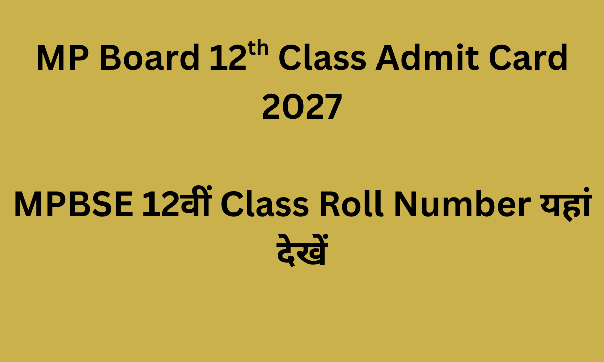 mp board 12th class admit card 2027